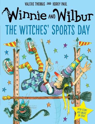 Winnie and Wilbur: The Witches' Sports Day by Valerie Thomas