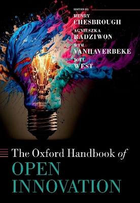 The Oxford Handbook of Open Innovation by Henry Chesbrough