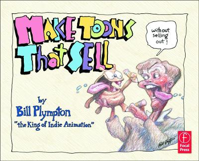 Make Toons That Sell without Selling Out book