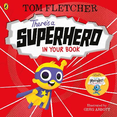 There's a Superhero in Your Book by Tom Fletcher