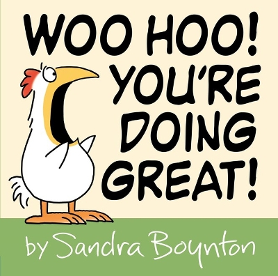 Woo Hoo! You're Doing Great! book