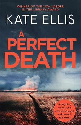 A A Perfect Death: Book 13 in the DI Wesley Peterson crime series by Kate Ellis
