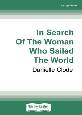 In Search of the Woman Who Sailed the World book