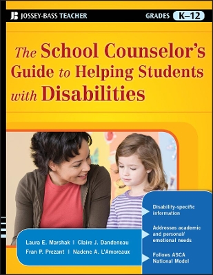 School Counselor's Guide to Helping Students with Disabilities book