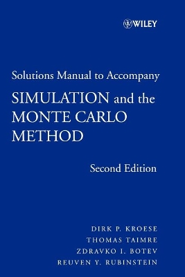Simulation and the Monte Carlo Method by Reuven Y. Rubinstein