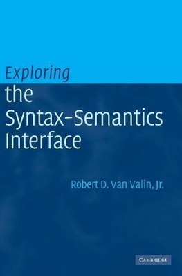 Exploring the Syntax-Semantics Interface book