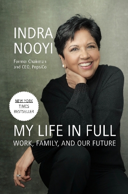 My Life in Full: Work, Family, and Our Future book