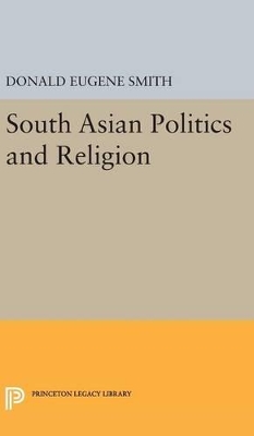 South Asian Politics and Religion book