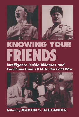 Knowing Your Friends by Martin S. Alexander