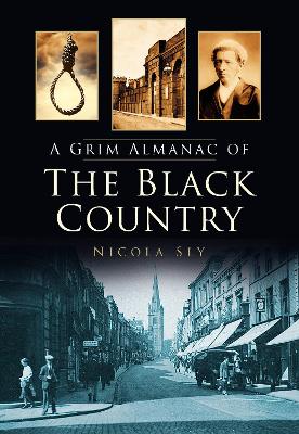 Grim Almanac of the Black Country book