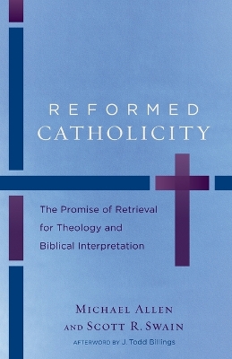 Reformed Catholicity book