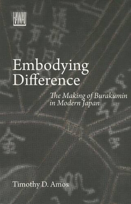 Embodying Difference by Timothy D. Amos