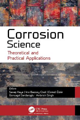 Corrosion Science: Theoretical and Practical Applications book