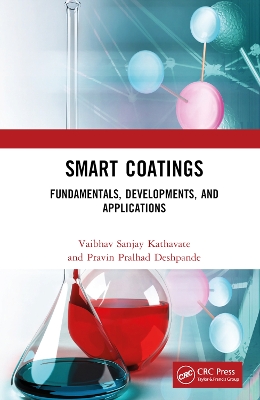 Smart Coatings: Fundamentals, Developments, and Applications book