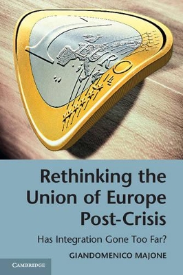 Rethinking the Union of Europe Post-Crisis book