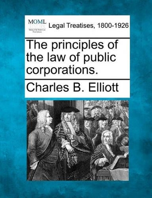 Principles of the Law of Public Corporations. book