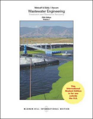 Wastewater Engineering: Treatment and Resource Recovery book