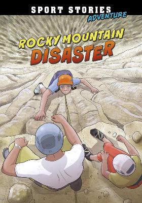 Rocky Mountain Disaster by Jake Maddox
