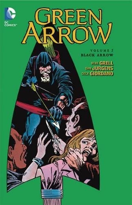 Green Arrow TP Vol 5 Black Arrow book