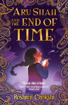 Aru Shah and the End of Time by Roshani Chokshi