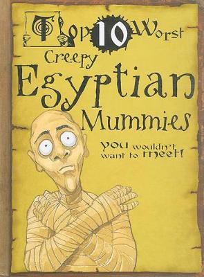 Creepy Egyptian Mummies by David Stewart