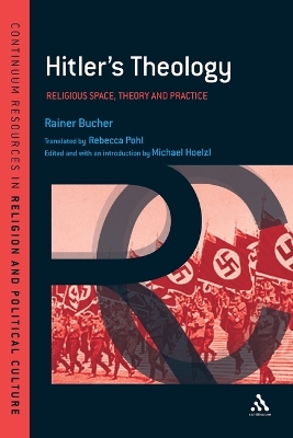 Hitler's Theology by Professor Rainer Bucher