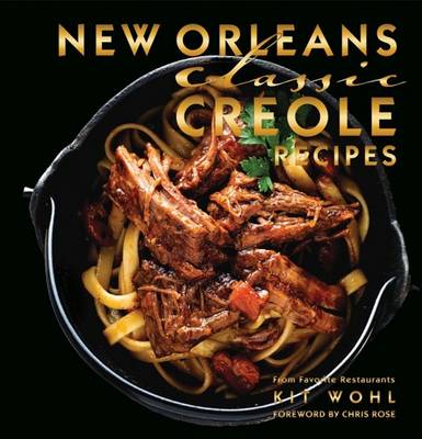 New Orleans Classic Creole Recipes book