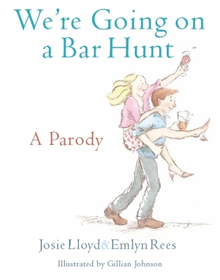 We're Going On A Bar Hunt by Emlyn Rees