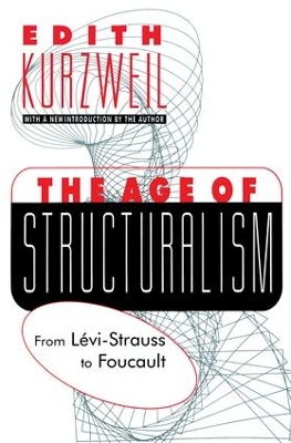 Age of Structuralism by Edith Kurzweil