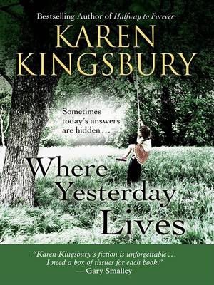 Where Yesterday Lives book