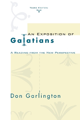 Exposition on Galatians, Third Edition book