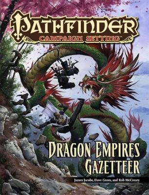 Pathfinder Campaign Setting: Dragon Empires Gazetteer book