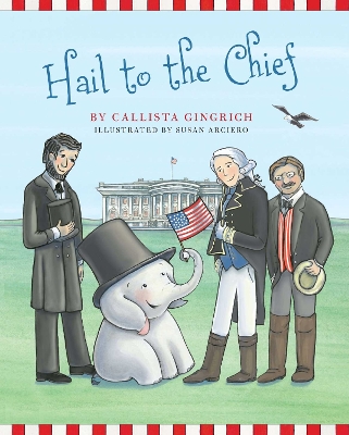 Hail to the Chief book