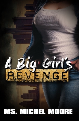 A Big Girl's Revenge book