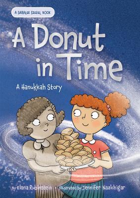 A Donut in Time: A Hanukkah Story book