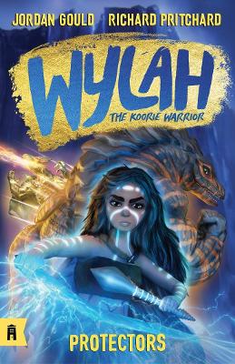 Protectors: Wylah the Koorie Warrior 3 book