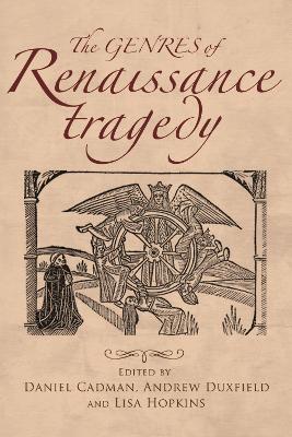 The Genres of Renaissance Tragedy book