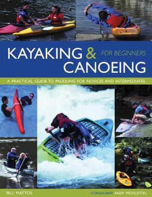 Kayaking and Canoeing for Beginners book