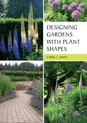 Designing Gardens with Plant Shapes book