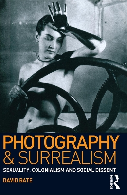 Photography and Surrealism book