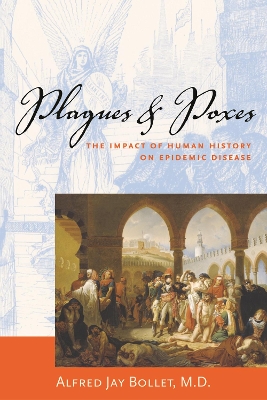 Plagues & Poxes book