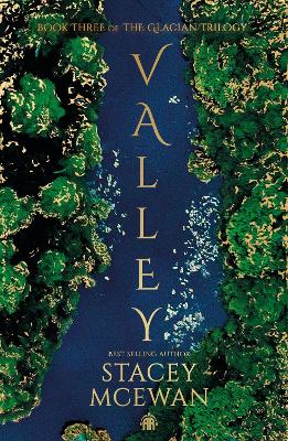 Valley: The Glacian Trilogy, Book III book