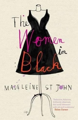 Women in Black by Madeleine St John