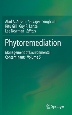 Phytoremediation by Abid A. Ansari
