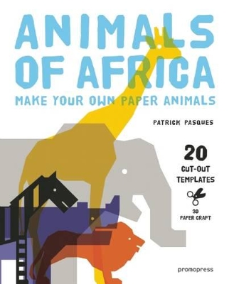 3D Paper Craft Animals of Africa book
