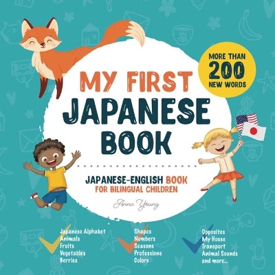 My First Japanese Book. Japanese-English Book for Bilingual Children book