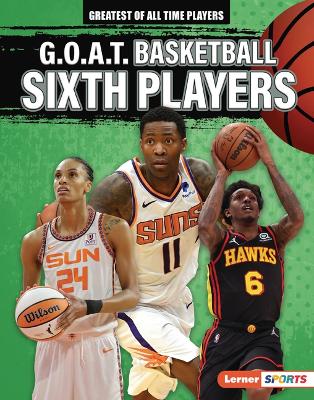G.O.A.T. Basketball Sixth Players book