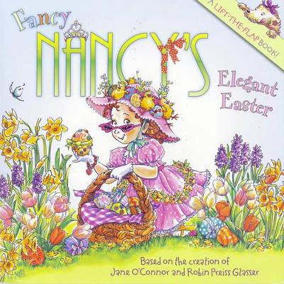 Fancy Nancy's Elegant Easter book
