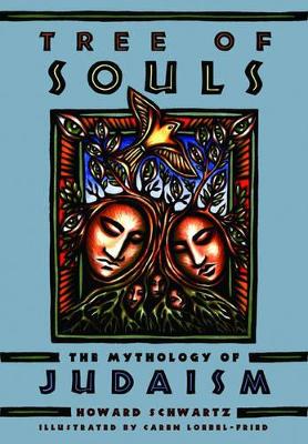 Tree of Souls by Howard Schwartz