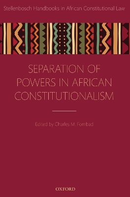 Separation of Powers in African Constitutionalism book
